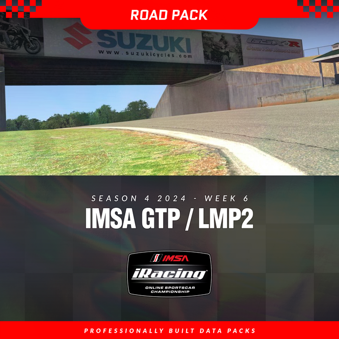 2024 Season 4 - Week 6 - IMSA LMP2 / GTP Pack - Road Atlanta